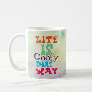 Mug La vie est géniale de cette façon