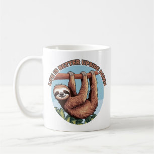 Mug La vie est meilleure à l'envers Hanging Sloth