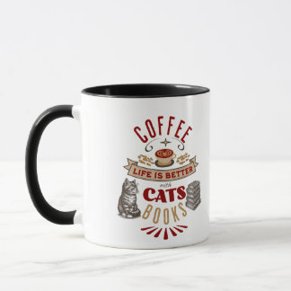 Mug La vie est meilleure avec le café, les chats et le