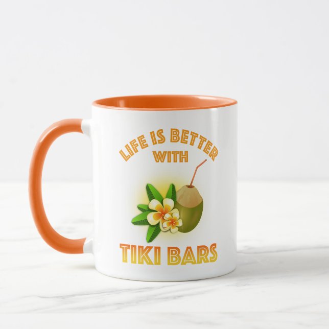 Mug La Vie Est Meilleure Avec Les Bars Tiki (Gauche)