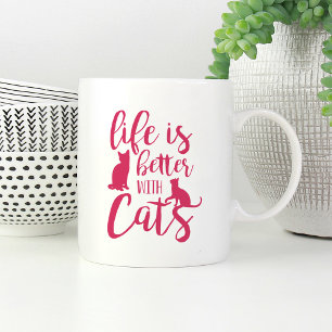 Mug La Vie Est Meilleure Avec Les Chats   AMOUREUX DES