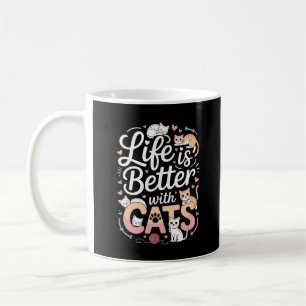 Mug La vie est meilleure avec les chats - Amoureux des