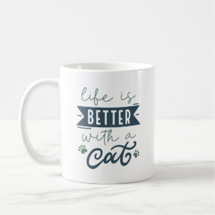 Mug La Vie Est Meilleure Avec Un Chat