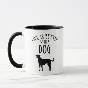 Mug La Vie Est Meilleure Avec Un Chien