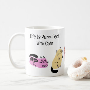 Mug La vie est parfaite avec les chats