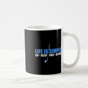 Mug La vie est simple Manger Dormir Golf Répéter