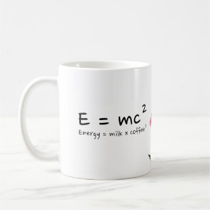 Mug La vraie loi de l'énergie Café Physique 101 Einste