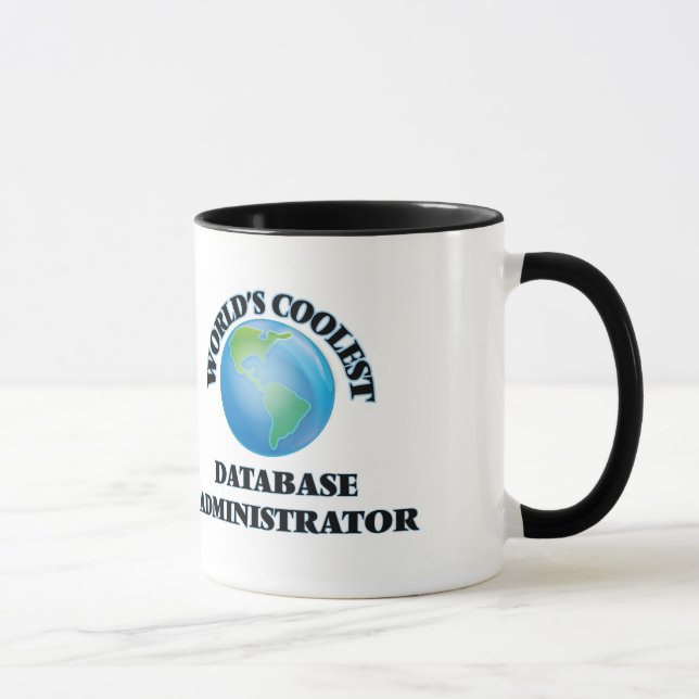 Mug L'administrateur de base de données le plus frais (Droite)