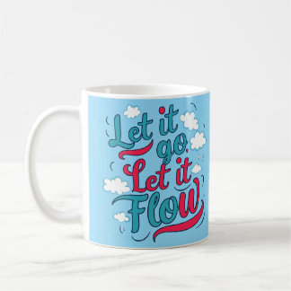 Mug Laisse-le aller, laisse-le couler - Citation de gu
