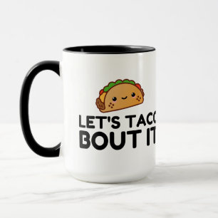 MUG LAISSE TACO BOUT-Y