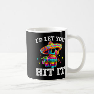 Mug Laissez frapper la pinata du cinco de mayo pour ho