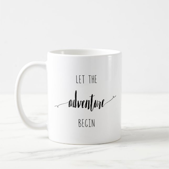 Mug Laissez l'aventure commencer la citation (Gauche)