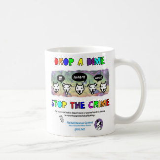 Mug Laissez tomber un arrêt de dixième de dollar le