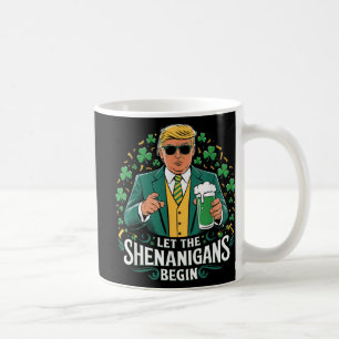 Mug Laissons les Shenanigans commencer une drôle de St
