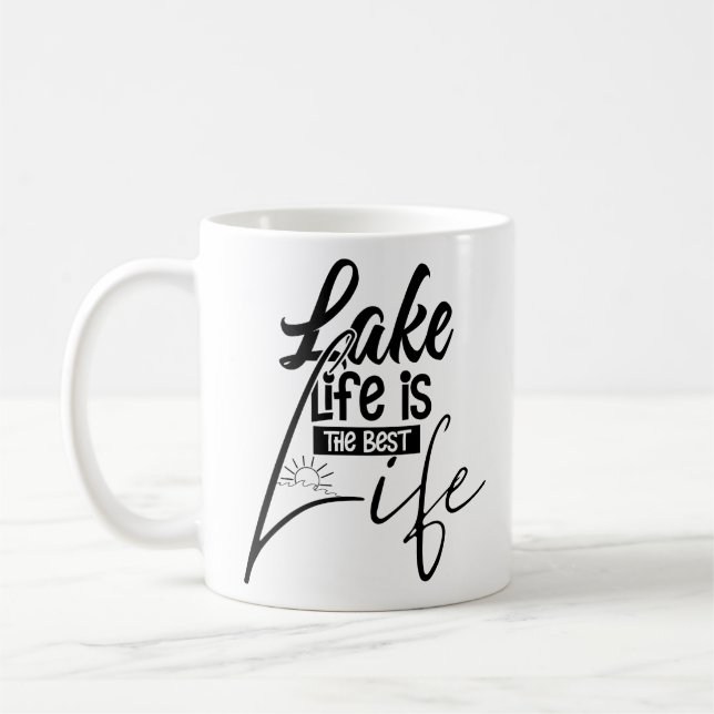 Mug Lake Life est la meilleure vie (Gauche)