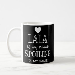 Mug Lala Est Mon Nom Lala Pour Lala Grandma