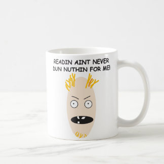 Mug L'Alphabétisation Est Si Surfaite !