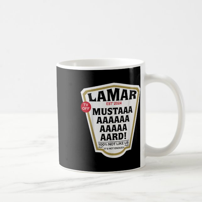 Mug Lamar De moutarde Tv Désactiver Votre Coeur - Must (Droite)