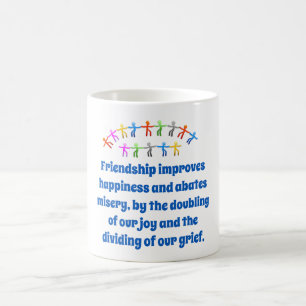 Mug L'amitié améliore le bonheur - Citation d'amitié