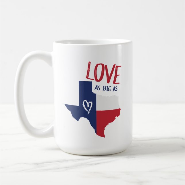 Mug L'Amour Aussi Grand Que Le Texas (Gauche)