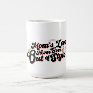 Mug L'amour de maman ne se démode jamais Mignon Rétro
