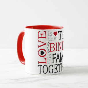 Mug L'amour est le lien qui unit cette famille