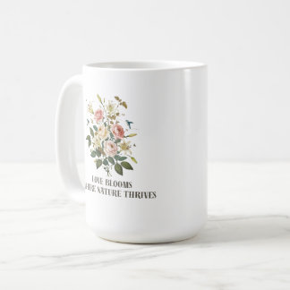 Mug L'amour fleurit avec la nature