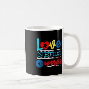 Mug L'amour n'a pas besoin de mots Autisme soutenir la