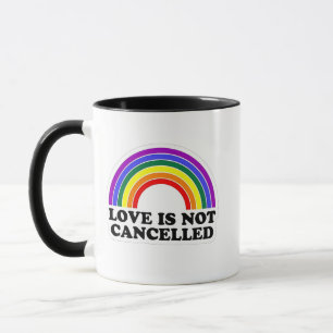Mug L'amour n'est pas annulé Rainbow Pride Mois