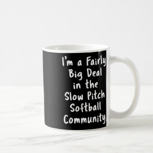 Mug Lance lente Softll grosse affaire sarcasme drôle 