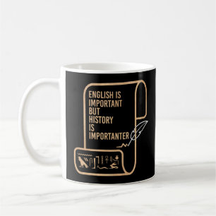 Mug L'anglais est important mais l'histoire est plus i