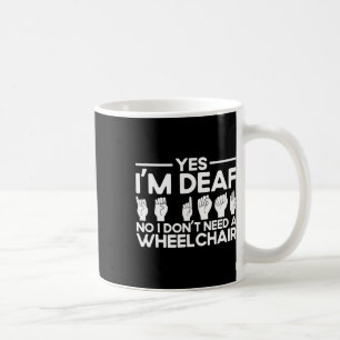 Mug Langue des signes Asl Oui je suis sourd
