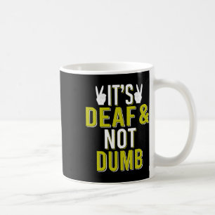 Mug Langue des signes C´est Sourds Et Non Idiot Langue