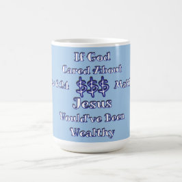 Mug L'argent n'est pas tout