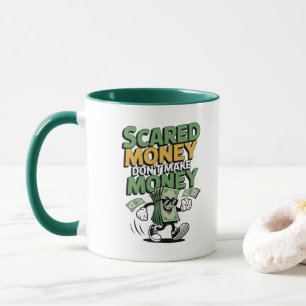 Mug L'argent qui a peur ne fait pas d'argent