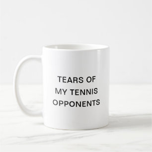 Mug Larmes De Mes Adversaires De Tennis Typographie Ca