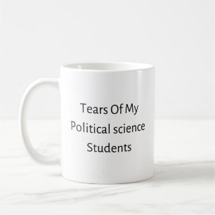 Mug Larmes de mes étudiants en sciences politiques