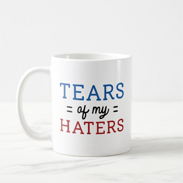 Mug Larmes De Mes Hatères (Gauche)