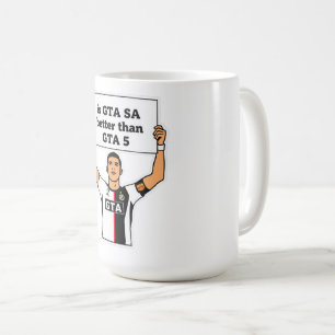 Mug L'assertion selon laquelle GTA SA est meilleur que