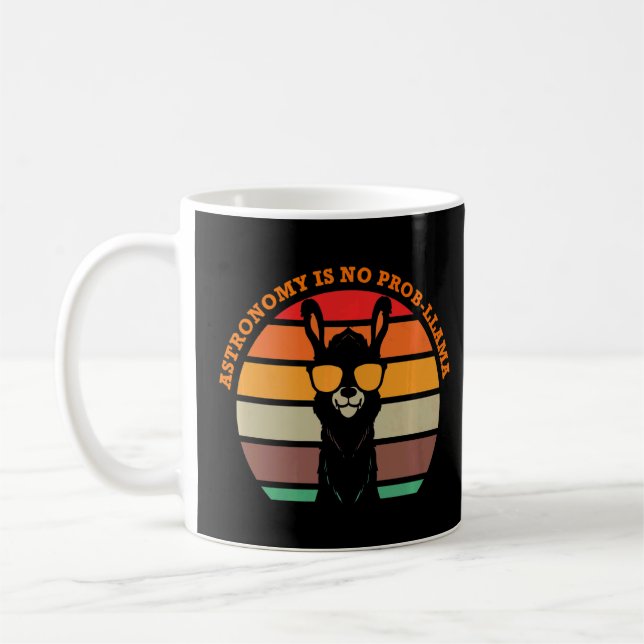 Mug L'astronomie n'est pas Prob Llama Astronomy Enseig (Gauche)