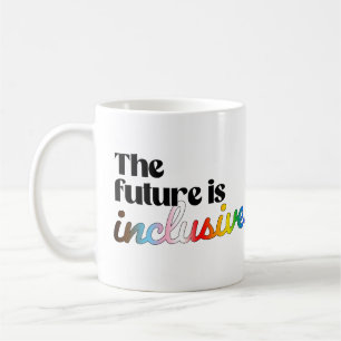 Mug L'avenir est inclusif