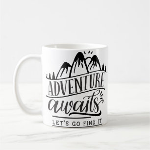 Mug L'aventure attend, allons la trouver