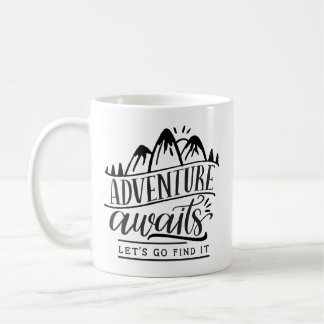Mug L'aventure nous attend, allons la trouver