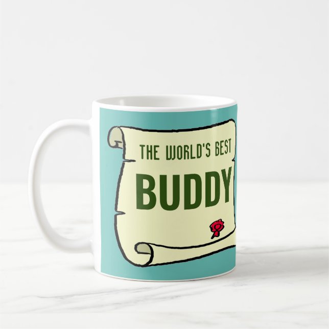 Mug Le Best Buddy du monde. (Gauche)