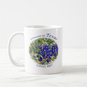 Mug Le Bluebonnet "quelqu'un dans le Texas m'aime !"