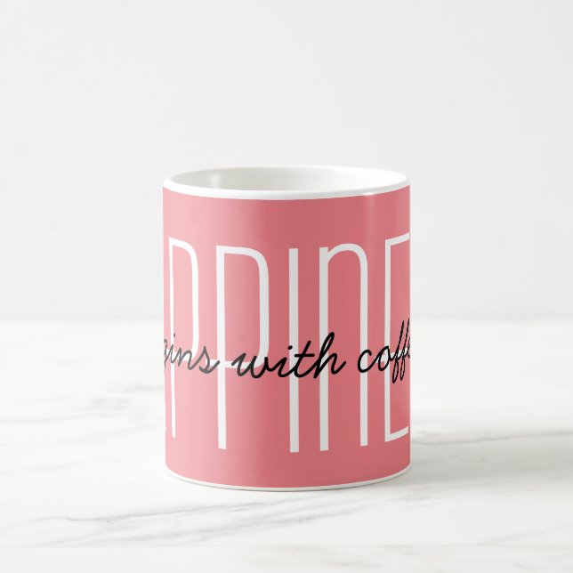 Mug Le bonheur commence avec du café ou ajoutez votre  (Centre)
