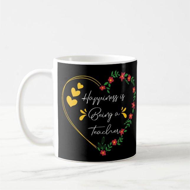 Mug Le Bonheur Est D'Être Un Enseignant Drôle Amateurs (Gauche)