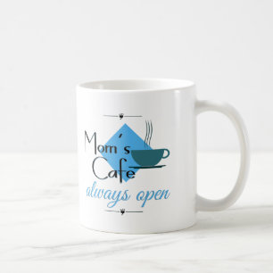 Mug Le café de maman toujours ouvert