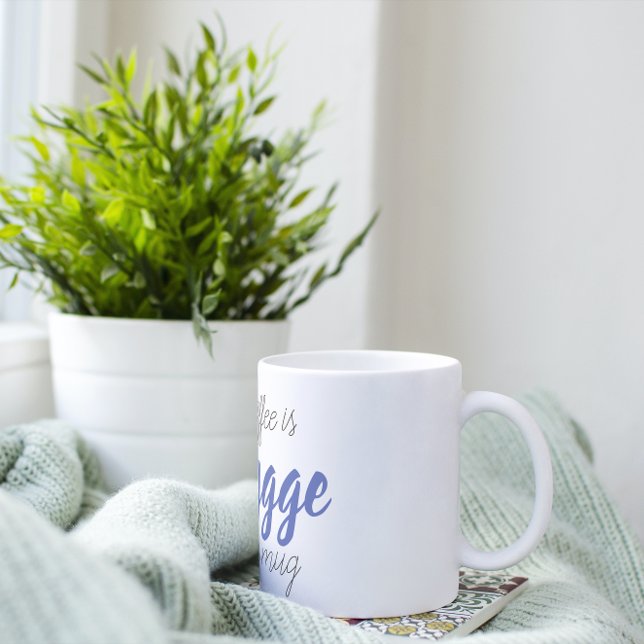 Mug Le café est Hygge (Créateur téléchargé)