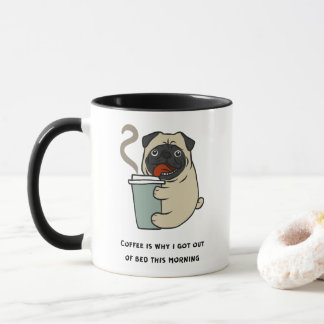 Mug Le café est la raison pour laquelle je suis sorti 